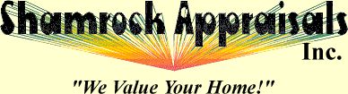 Welcome to Shamrock Appraisals - We Value Your Home!